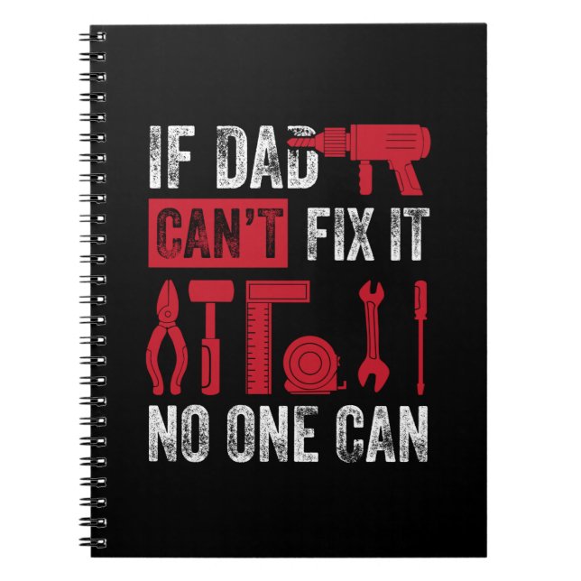 Father's Day If Dad Can Not Fix Notebook (Front)