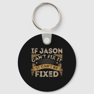 Fathers Day Jason Quote  Key Ring