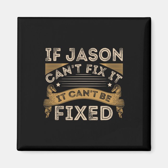 Fathers Day Jason Quote  Magnet (Front)