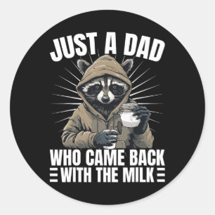 Father's Day Just A Dad Who Came Back With The Mil Classic Round Sticker