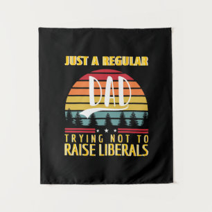 Father's Day Just A Regular Dad Tapestry