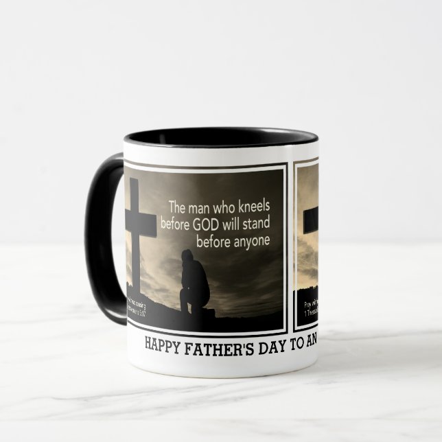 Father's Day MAN WHO KNEELS BEFORE GOD Christian  Mug (Front Left)