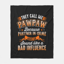 Father's Day | Mens They Call Me Pawpaw