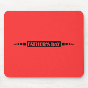 Fathers Day - Mouse Mat
