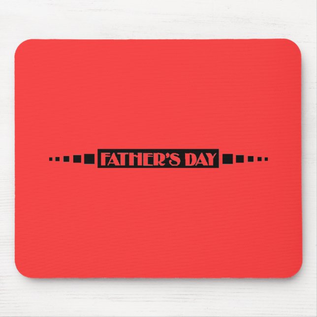 Fathers Day - Mouse Mat (Front)