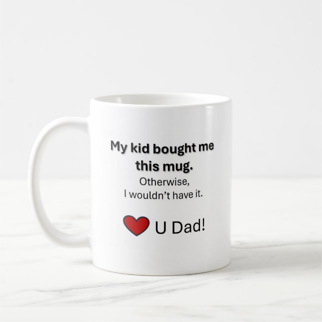 Father's Day Mug.  Awesome for Any dad! Coffee Mug (Left)