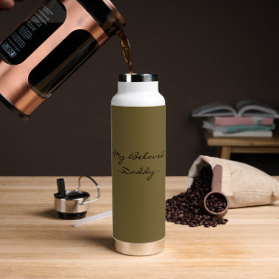 Fathers Day,My Beloved Daddy,Modern , Simple Water Bottle