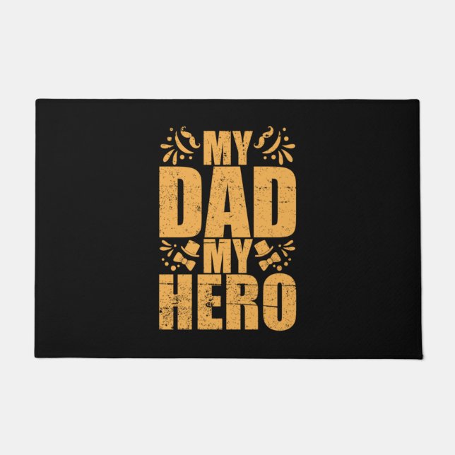 Father's Day My Dad My Hero Doormat (Front)