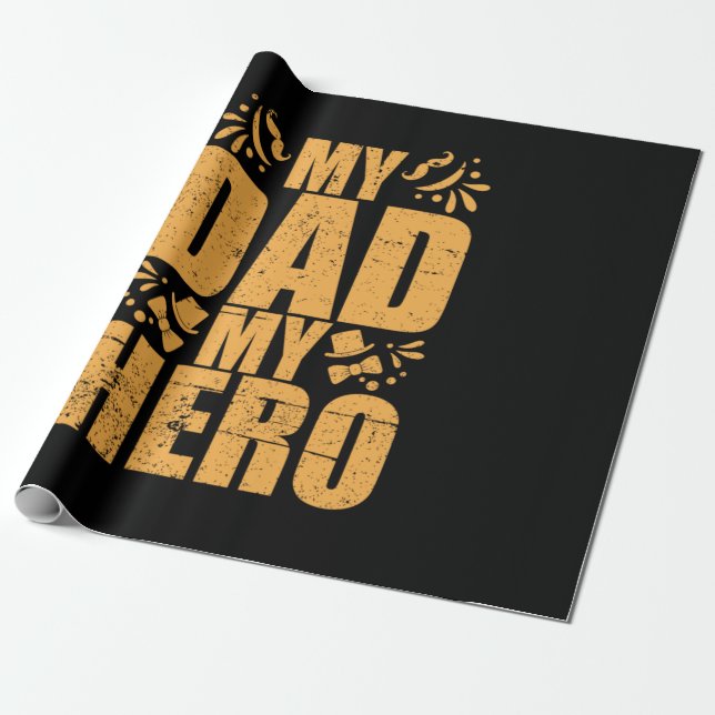 Father's Day My Dad My Hero Wrapping Paper (Unrolled)