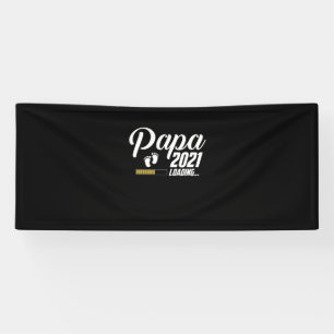 Father's Day Papa Loading 2021 First Time Father Banner
