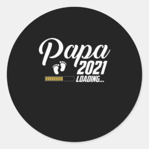 Father's Day Papa Loading 2021 First Time Father Classic Round Sticker