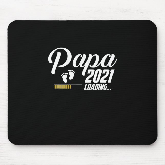 Father's Day | Papa Loading 2021 First Time Father Mouse Mat (Front)