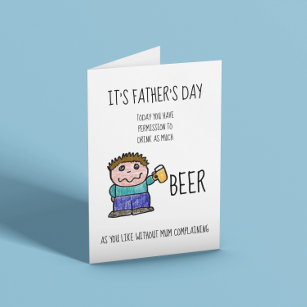 Fathers Day Permission To Drink Beer Funny Card