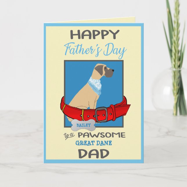Fathers Day Personalised from Your Great Dane Dog Holiday Card (Front)
