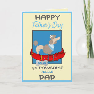 Fathers Day Personalised from Your Poodle Dog Holiday Card