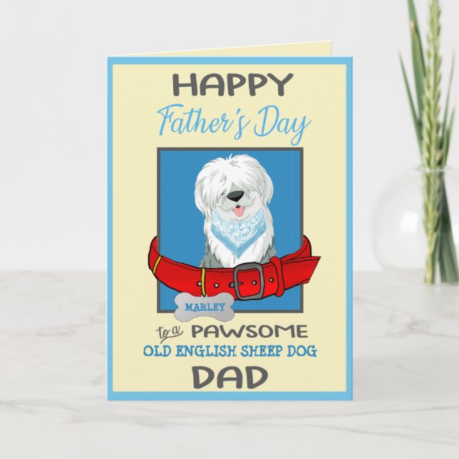 Fathers Day Personalised Old English Sheep Dog Holiday Card (Front)