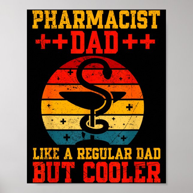 Father's day pharmacist dad like regular dad but poster (Front)