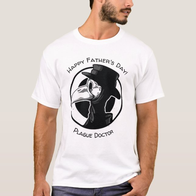 Father's Day Plague Doctor Bird Mask B/W Steampunk T-Shirt (Front)