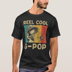 Father's Day Present Funny Fishing Reel Cool G-Pop T-Shirt