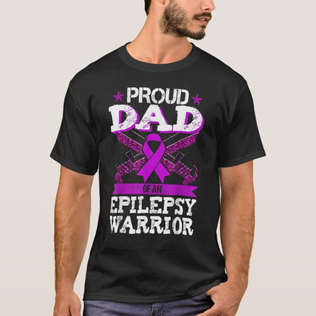 Father's Day Proud Dad Epileptic Warrior Epileptic T-Shirt (Front)
