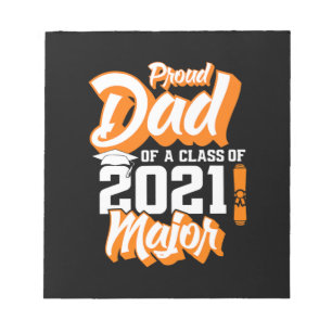 Father's Day Proud Dad Of A Class of 2021 Notepad
