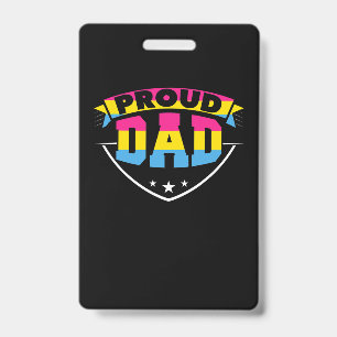Father's Day   Proud Dad Pansexual Daughter ID Badge