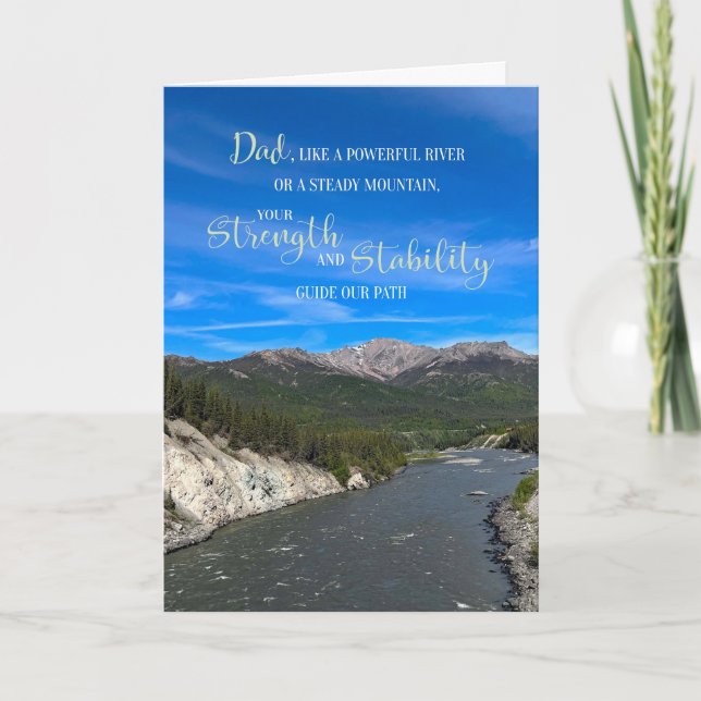 Father's Day Quote Alaskan River and Mountain Card (Front)