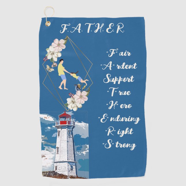 Father's Day Quote Dad Daughter Bonding Lighthouse Golf Towel (Front)