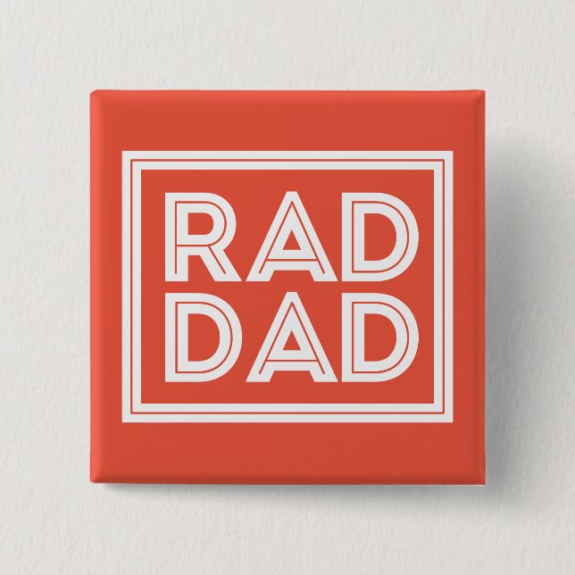 Father's Day - Rad Dad 15 Cm Square Badge (Front)