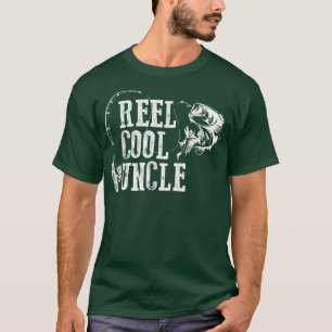 Fathers Day Reel Cool Uncle Fishing Daddy Dad Gift T-Shirt
