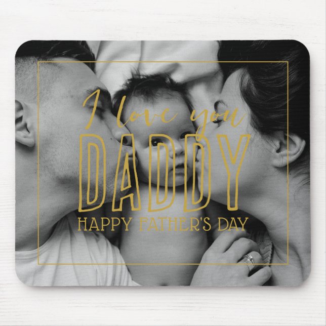 Father's Day Retro Black White Photo I Love Daddy Mouse Mat (Front)