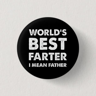 Father's Day Retro Dad World's Best Farter I Mean 3 Cm Round Badge
