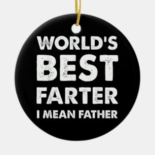Father's Day Retro Dad World's Best Farter I Mean Ceramic Tree Decoration