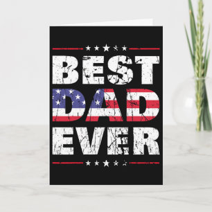 Fathers Day Shirt Dad Best Dad Ever Gift Us Americ Card