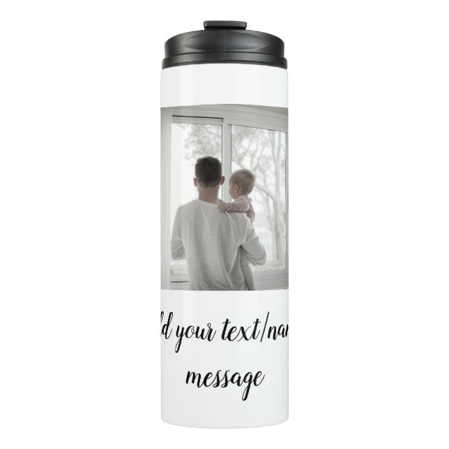 father's day son father dad add photo text dad gif thermal tumbler (Front)