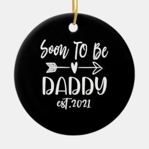 Father's Day Soon To Be Daddy Est 2021 Ceramic Tree Decoration