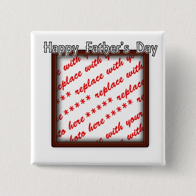 Father's Day Square Brown Photo Frame 15 Cm Square Badge (Front)