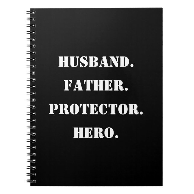 Father's Day Stencil Husband Father Protector Hero Notebook (Front)