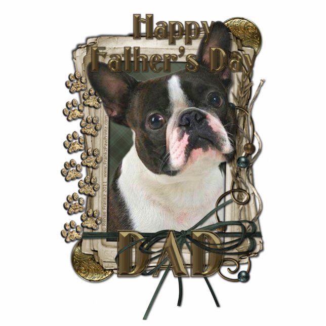 Fathers Day - Stone Paws - Boston Terrier - Dad Standing Photo Sculpture (Front)