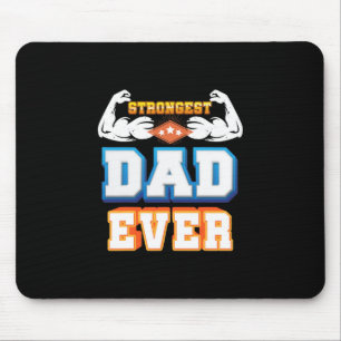 Father's Day Strongest Dad Ever Mouse Mat