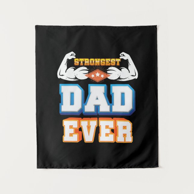 Father's Day | Strongest Dad Ever Tapestry (Front)