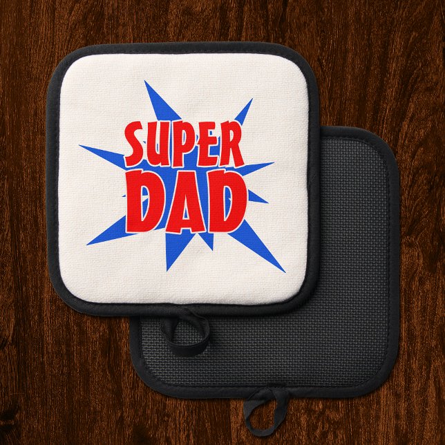 Father's Day Super Dad  Pot Holder (Creator Uploaded)