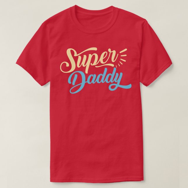 Fathers Day Super Dad  T-Shirt (Design Front)