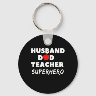 Father's Day Super Husband Dad Teacher Key Ring