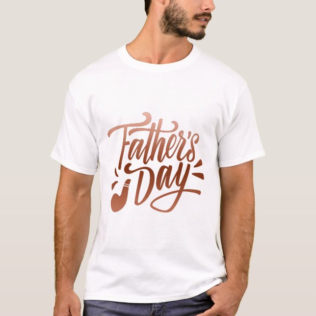 father's day T-Shirt (Front)