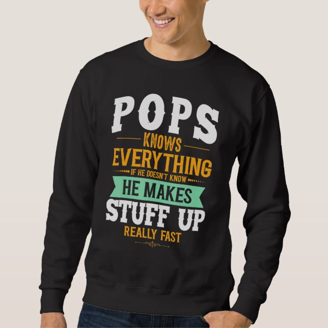 Fathers Day Tee With Pops Knows Everything Design (Front)