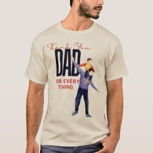 Fathers day Thanks giving T-shirt