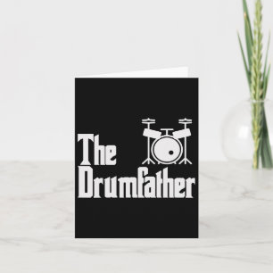 Fathers Day The Drum-father Drummer Musician Dad G Card