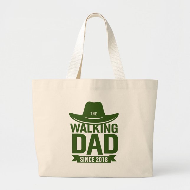 Father's Day - The Walking Dad Since… Large Tote Bag (Front)