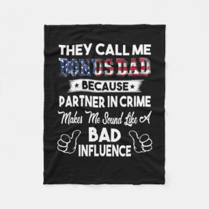 Father's Day They Call Me Bonus Dad Fleece Blanket
